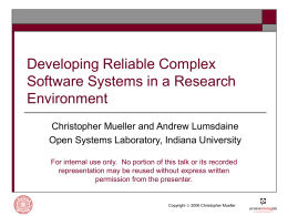 Developing Reliable Complex Software Systems in a …