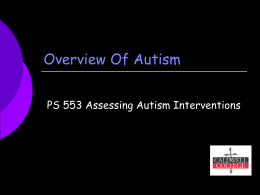 Overview Of Autism