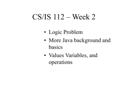 CS/IS 112 – Week 2