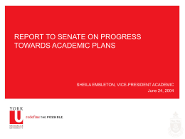Report to Senate on Progress Towards Academic Plans