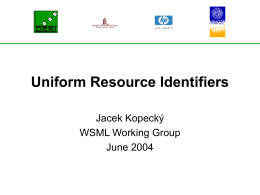 Uniform Resource Identifiers (URIs)