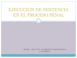 EJECUCION DE SENTENCIA EN EL PROCESO PENAL