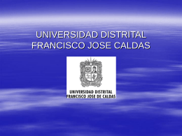 UNIVERSIDAD DISTRITAL FRANCISCO JOSE CALDAS