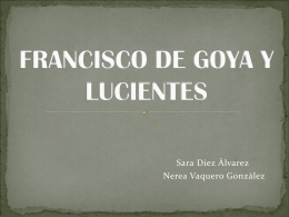 FRANCISCO DE GOYA Y LUCIENTES