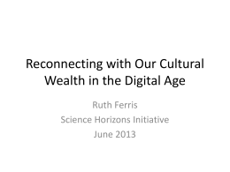 Reconnecting with Our Cultural Wealth in the Digital Age