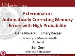 Exterminator: Automatically Correcting Memory Errors