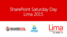SharePoint Saturday Day Lima 2015