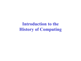 CSE1301 Computer Programming: Lect 34 History of …