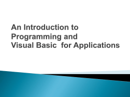 An Introduction to Programming and Visual Basic for