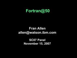 Intro to SC07 Fortran@50 Panel