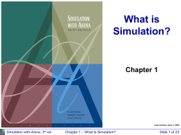Chapter 1 -- What is Simulation?