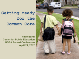 The Common Core State Standards