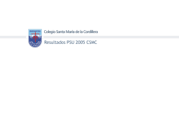 Resultados PSU 2005 CSMC