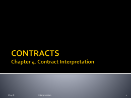 CONTRACTS Chapter 4. Contract Interpretation