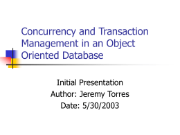 Concurrency and Transaction Management in an Object