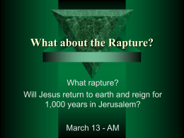 What about the Rapture?
