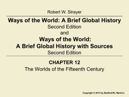 Ways of the World: A Brief Global History