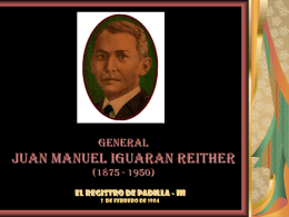 GENERAL JUAN MANUEL IGUARAN REITHER (1875