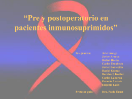 Pre y postoperatorio en pacientes inmunodeprimidos”