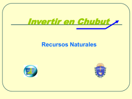 Diapositiva 1 - Valle Chubut