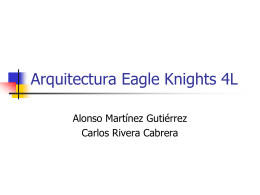 Arquitectura Eagle Knights 4L