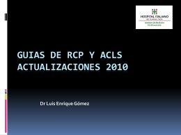 Guias de RCP y ACLS 2010