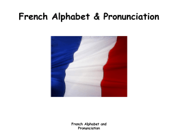 French Alphabet & Pronunciation