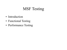 MSF Testing Strategy