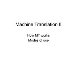 Machine Translation II - University of Manchester