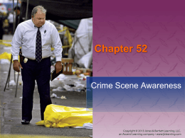 Chapter 52: Crime Scene Awareness