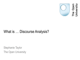 What is Discourse Analysis? - ESRC National Centre for