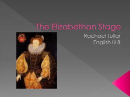 The Elizabethan Stage