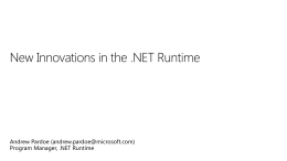 Building the Future of .NET