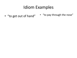 Idiom Examples - Emerson Alternative High School