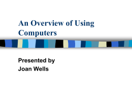 An Overview of Using Computers