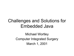 Challenges and Solutions for Embedded Java
