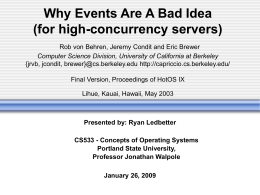 Why Events Are A Bad Idea (for high