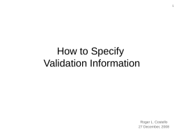 How to Specify Validation Information