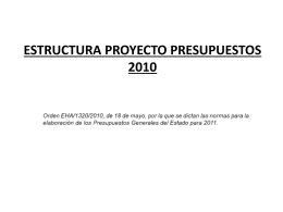 ESTRUCTURA PROYECTO PRESUPUESTOS 2010