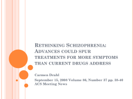 Rethinking Schizophrenia: Advances could spur treatments