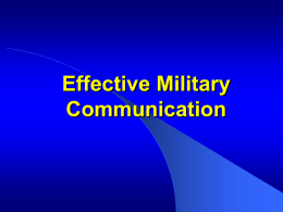 Effective Military Communications ()