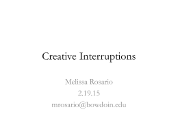 Creative Interruptions