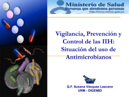 El uso racional de Antimicrobianos y la resistencia bacteriana