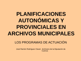 las planificaciones de archivos municipales en castilla