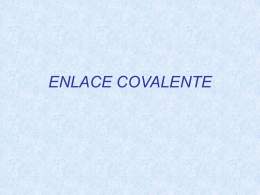 ENLACE COVALENTE