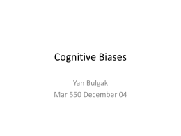 Cognitive Biases - Applied Biomathematics Inc