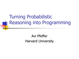 Turning Probabilistic Reasoning into Programming