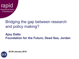 Presentation on the space between researh and policy