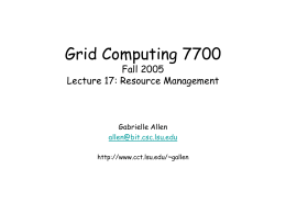 Grid Computing 7700 - Center for Computation & …