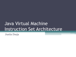Java Virtual Machine Instruction Set Architecture